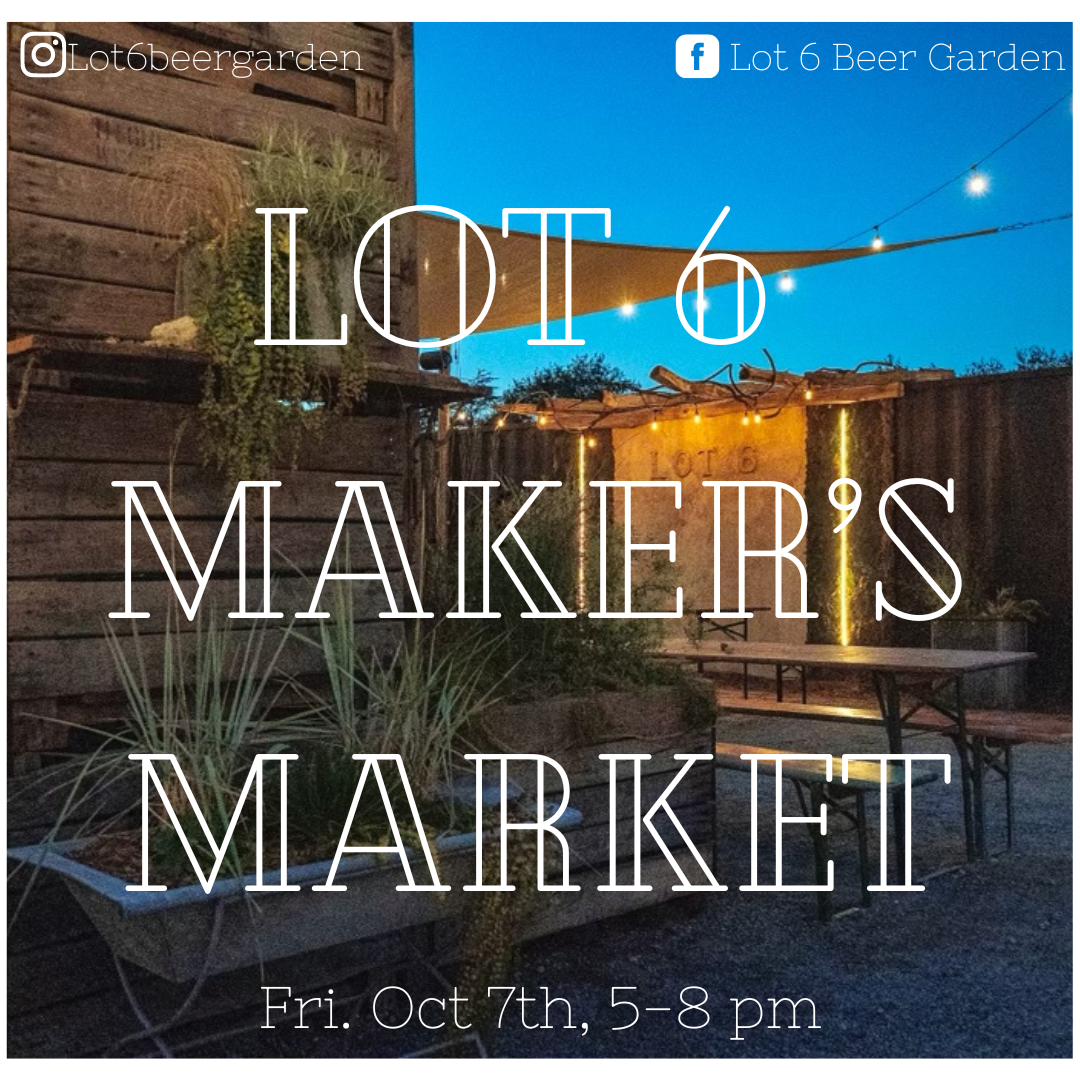 Lot 6 Makers Market 2022